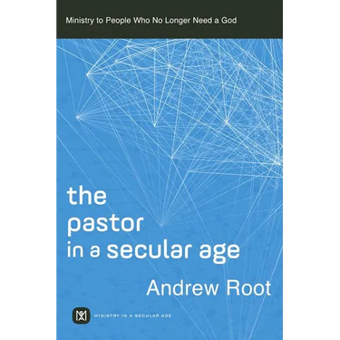 Pastor in a Secular Age