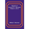 Memoirs of General W. T. Sherman, Volume I., Part 2