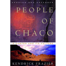 People of Chaco: A Canyon and Its Culture (Revised)