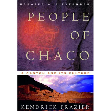 People of Chaco: A Canyon and Its Culture (Revised)