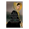 Miss Ravenel's Conversion from Secession to Loyalty: Civil War Novel