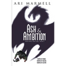 Ash & Ambition