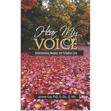 Hear My Voice: Understanding Hospice and Palliative Care