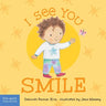 I See You Smile