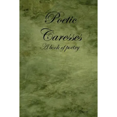 Poetic Caresses