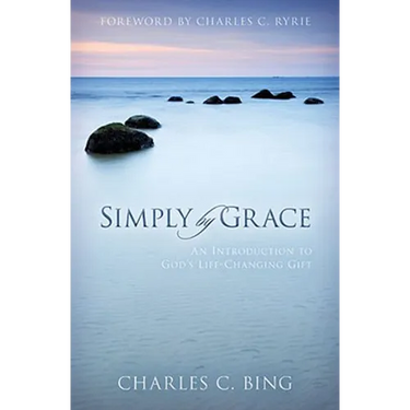 Simply by Grace: An Introduction to God's Life-Changing Gift