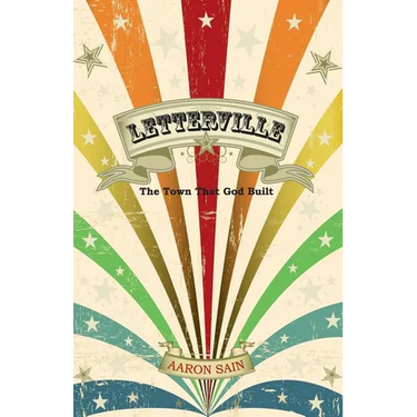 Letterville: The Town That God Built