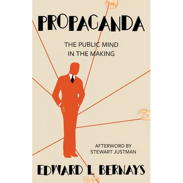 Propaganda (Warbler Classics Annotated Edition)