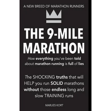 The 9-Mile Marathon: A New Breed Of Marathon Runners
