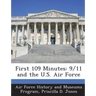 First 109 Minutes: 9/11 and the U.S. Air Force