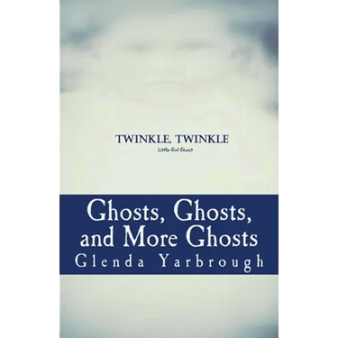 Ghosts, Ghosts, and More Ghosts: Three Ghost Stories