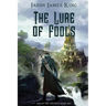 Lure of Fools