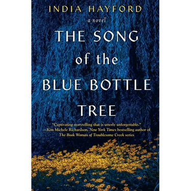 The Song of the Blue Bottle Tree