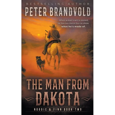 The Man from Dakota: A Classic Western Series