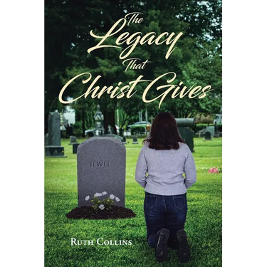 The Legacy that Christ Gives
