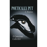 Poetically Put: A Conscious Collective