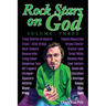 Rock Stars on God, Volume Three: Volume Three