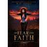 Of Fear and Faith