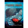 Passion Marks: A Policewoman's Story
