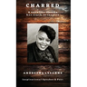 Charred: A survivor speaks her truth to inspire