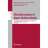 Disinformation in Open Online Media: 4th Multidisciplinary International Symposium, Misdoom 2022, Boise, Id, Usa, October 11-12, 2022, Proceedings