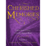 Cherished Memories Volume 2: Tales from Perry County Storytellers