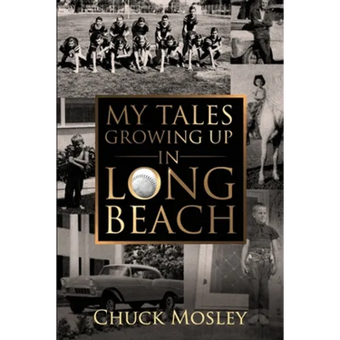 My Tales Growing Up In Long Beach