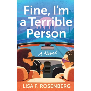 Fine, I'm a Terrible Person