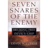 Seven Snares of the Enemy: Breaking Free from the Devil's Grip