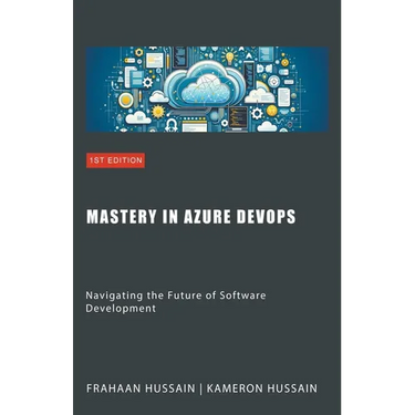 Mastery in Azure DevOps: Navigating the Future of Software Development