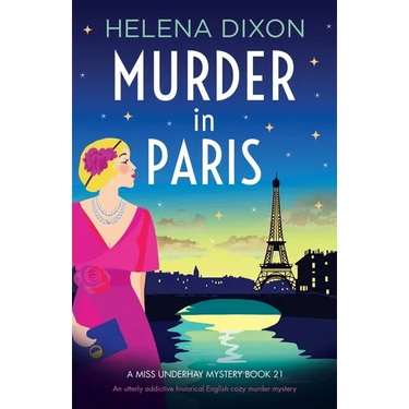 Murder in Paris: An utterly addictive historical English cozy murder mystery