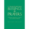 Consecrations, Blessings and Prayers: New Enlarged Edition