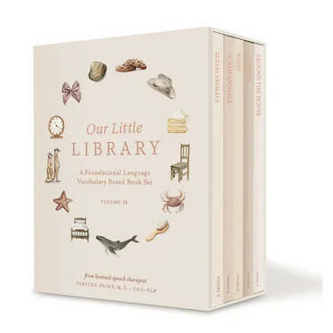 Our Little Library Vol. 2: A Foundational Language Vocabulary Board Book Set for Babies, Including Ocean Animals, Safari Animals, Food and Drink, Clot