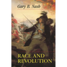 Race and Revolution
