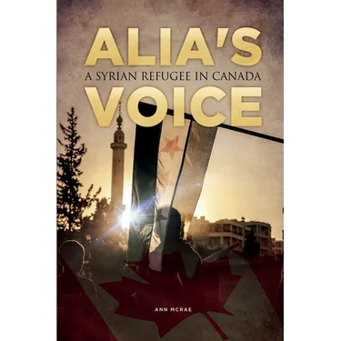 Alia's Voice: A Syrian Refugee in Canada