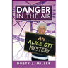 Danger in the Air