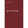ups and downs