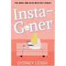Instagoner: A Bark and Blog Mystery