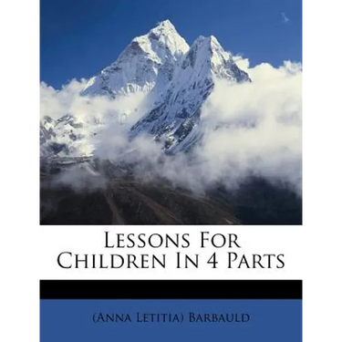Lessons for Children in 4 Parts