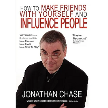 How to Make Friends with Yourself and Influence People