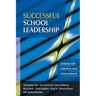 Successful School Leadership: Linking with Learning and Achievement