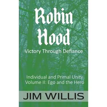 Robin Hood: Victory Through Defiance