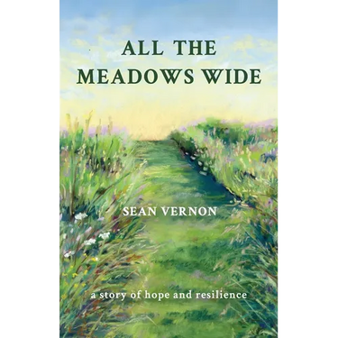 All the Meadows Wide