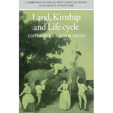 Land, Kinship and Life-Cycle
