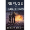 Refuge of Redemption: The Colsons