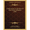 A Little Journey To The Home Of Elder Pardon Tillinghast (1908)
