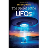 THE UFO FILES - The Secret of the UFOs