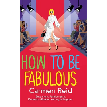 How to be Fabulous