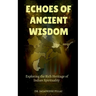 Echoes of Ancient Wisdom