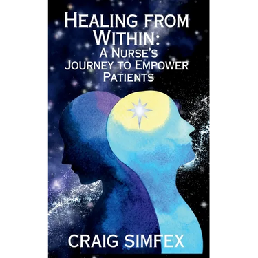 Healing From Within: A Nurse's Journey to Empower Patients